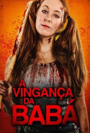 A Vingança da Babá - Josie Jane: Kill the Babysitter Torrent Download Dublado / Dual Áudio