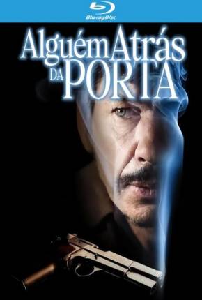 Alguém Atrás da Porta BluRay  Download Dublado / Dual Áudio