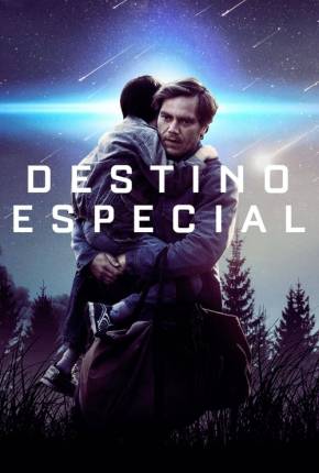 Destino Especial - Midnight Special Torrent Download Dublado / Dual Áudio