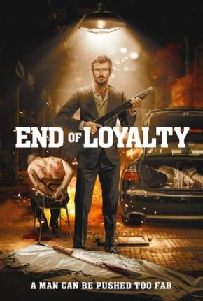 End of Loyalty - Legendado Torrent Download 