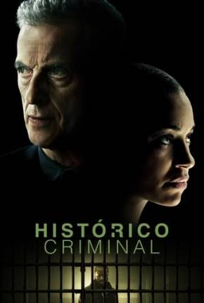 Histórico Criminal - 1ª Temporada Torrent Download Dublada / Dual Áudio