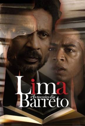 Lima Barreto - Ao Terceiro Dia Torrent Download Nacional