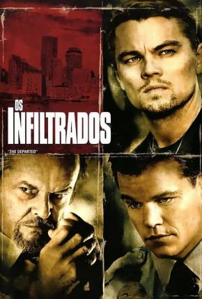 Os Infiltrados - The Departed Completo Torrent Download Dublado / Dual Áudio