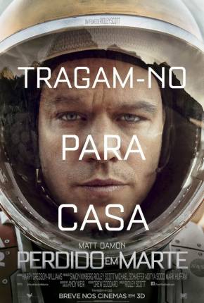 Perdido em Marte - The Martian Torrent Download Dublado / Dual Áudio