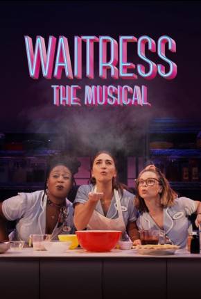 Waitress - The Musical - Legendado Torrent Download 