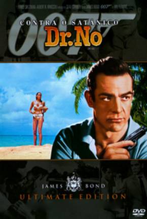 007 Contra o Satânico Dr. No / Dr. No  Download Dublado / Dual Áudio