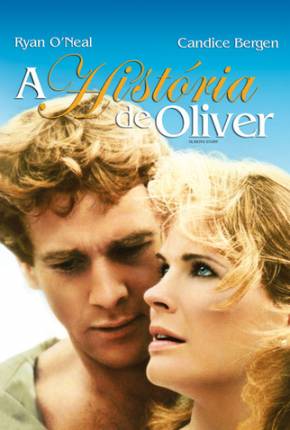 A História de Oliver / Olivers Story  Download Dublado