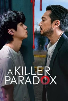 A Killer Paradox / Sarinja-ng-Nangam - 1ª Temporada Torrent Download Dublada / Dual Áudio