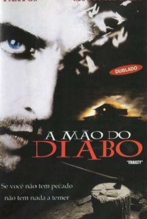 A Mão do Diabo / Frailty  Download Dublado / Dual Áudio