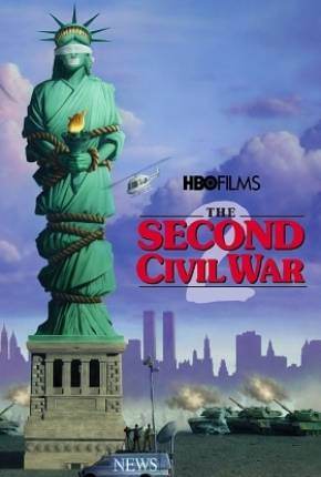 A Segunda Guerra Civil / The Second Civil War  Download Dublado / Dual Áudio