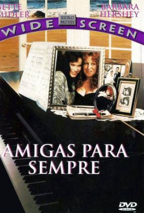 Amigas Para Sempre / Beaches  Download Dublado / Dual Áudio