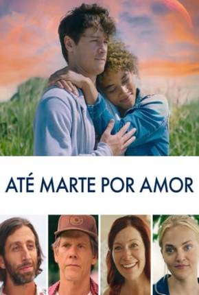 Até Marte por Amor Torrent Download Dublado / Dual Áudio