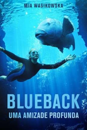 Blueback - Uma Amizade Profunda Torrent Download Dublado / Dual Áudio