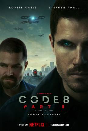 Code 8 - Renegados - Parte II Torrent Download Dublado / Dual Áudio