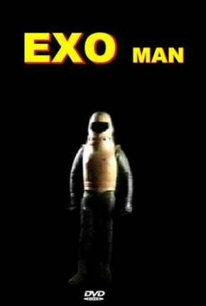 Exo Man - O Homem de Aço / Exo-Man  Download Dublado