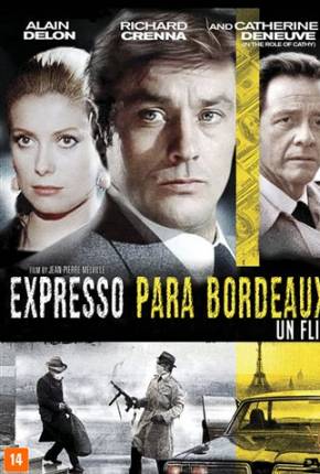 Expresso para Bordeaux - Un flic Legendado  Download 