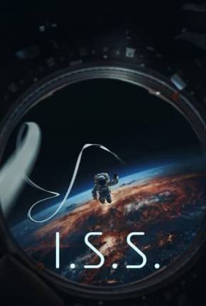 I.S.S. - Legendado Torrent Download 