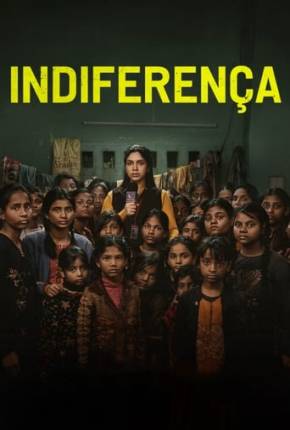 Indiferença Torrent Download Dublado / Dual Áudio