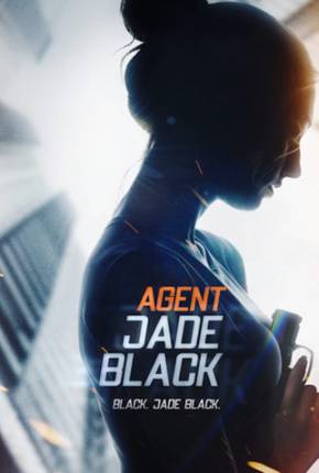 Jade Black - A Agente Secreta Torrent Download Dublado / Dual Áudio
