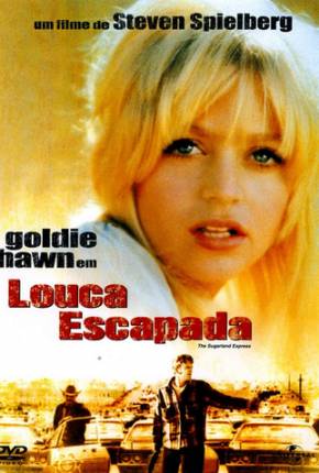 Louca Escapada - The Sugarland Express Torrent Download Dublado / Dual Áudio