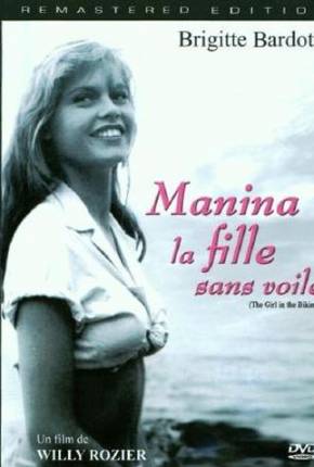 Manina, A Moça Sem Véu / Manina la fille sans voiles - Legendado  Download 