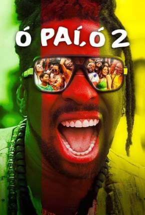 Ó Paí, Ó 2 Torrent Download Nacional