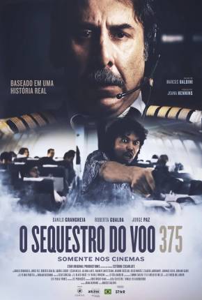 O Sequestro do Voo 375 Torrent Download Nacional