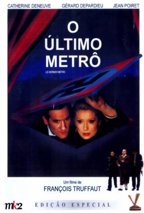 O Último Metrô / Le dernier métro - Legendado  Download 