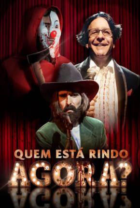 Quem Está Rindo Agora? Torrent Download Dublado / Dual Áudio