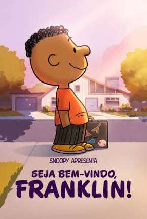 Snoopy Apresenta - Seja Bem-vindo, Franklin! Torrent Download Dublado / Dual Áudio