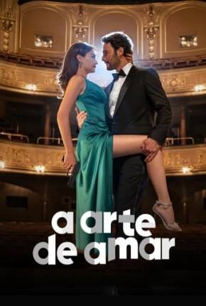 A Arte de Amar Torrent Download Dublado / Dual Áudio