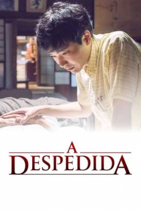 A Despedida - Itakunai Shinikata Torrent Download Dublado / Dual Áudio