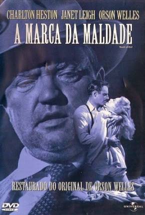 A Marca da Maldade / Touch of Evil  Download Dublado / Dual Áudio