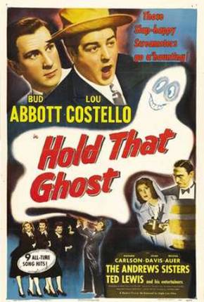 Abbott e Costello - Agarra-me Esse Fantasma / Hold That Ghost  Download Dublado