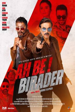 Ah Be Birader - Legendado e Dublagem Não Oficial Torrent Download 