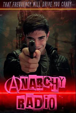 Anarchy Radio - Legendado e Dublagem Não Oficial Torrent Download 