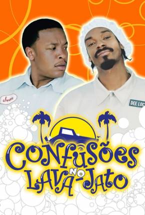 Confusões no Lava-Jato / The Wash  Download Dublado / Dual Áudio