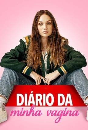 Diário da Minha Vagina Torrent Download Dublado / Dual Áudio