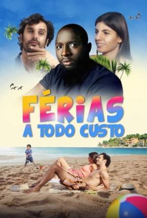 Férias a Todo Custo Torrent Download Dublado / Dual Áudio