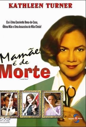 Mamãe é de Morte / Serial Mom  Download Dublado / Dual Áudio