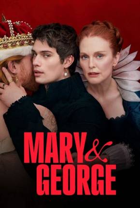 Mary e George - 1ª Temporada Legendada Torrent Download 