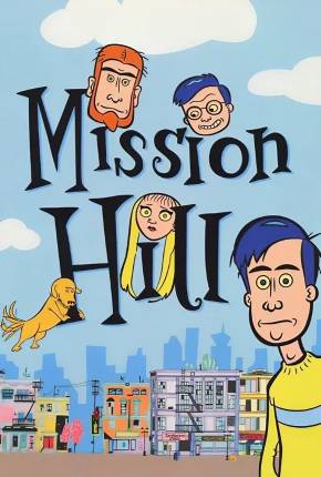 Mission Hill (1080P)  Download Dublado / Dual Áudio