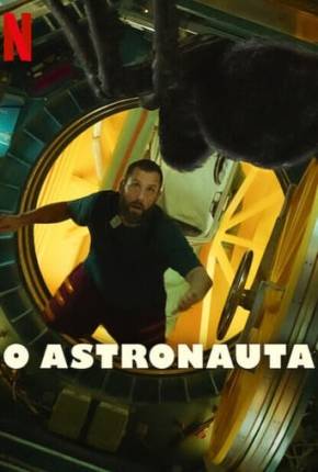 O Astronauta Torrent Download Dublado / Dual Áudio