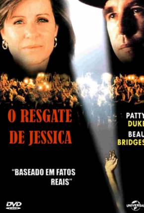 O Resgate de Jessica / Everybodys Baby: The Rescue of Jessica McClure  Download Dublado / Dual Áudio