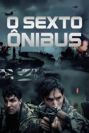 O Sexto Ônibus Torrent Download Dublado