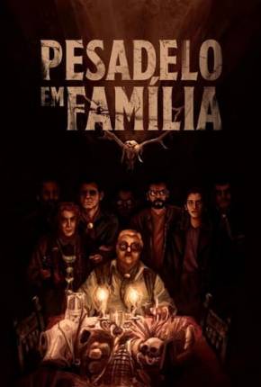 Pesadelo em Família Torrent Download Dublado / Dual Áudio