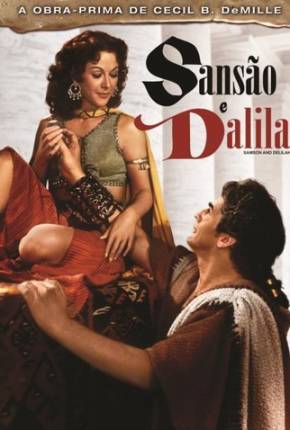 Sansão e Dalila / Samson and Delilah  Download Dublado / Dual Áudio