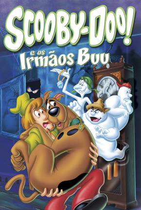 Scooby-Doo e os Irmãos Boo / Scooby-Doo Meets the Boo Brothers  Download Dublado / Dual Áudio