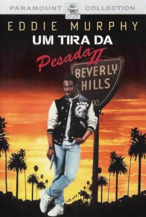 Um Tira da Pesada II / Beverly Hills Cop II  Download Dublado / Dual Áudio