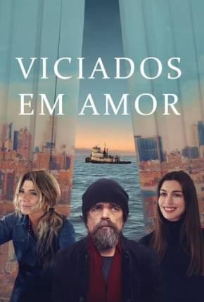 Viciados em Amor Torrent Download Dublado / Dual Áudio